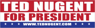 Ted Nugent for President news: TedNugentForPres2.png